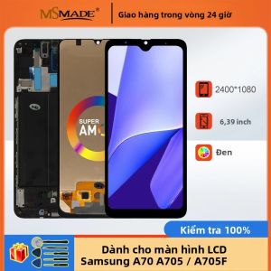 Màn Hình LCD AMOLED Với Bộ Số Hóa Cảm Ứng Cho Samsung Galaxy A70 SM-A705FN/DS SM-A705MN Bộ Phận Thay Thế Màn Hình Điện Dung Tương Thích