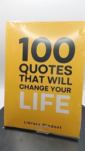 100 Quotes That Will Change Your life by Library Mindset [OEM Paperback]