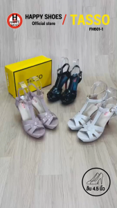 [🥇ทัสโซ่แท้100%🔢ไซส์35-40👠ส้น4.5นิ้ว] TASSO รุ่น FH601-1 รองเท้ารัดส้นสูงหญิง รองเท้าส้นสูง รองเท้างานราตรี สวย สง่า เดินสบาย
