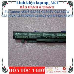 [Pin zin] Pin dùng cho laptop ASUS GL552 GL552V GL552VW GL552VX GL552VXM GL552J GL552JX A41N1424-48Wh