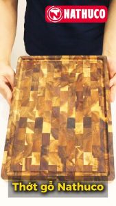 Thớt gỗ kháng khuẩn không dăm mùn thớt gỗ nathuco thớt gỗ teak thái băm chặt cao cấp chính hãng Nathuco
