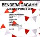 BENDERA GAGAHH
