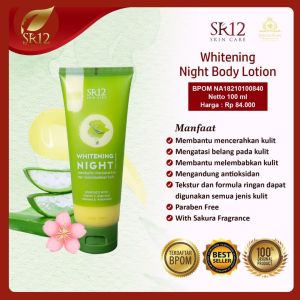 Whitening Night Body Lotion SR12 Hand body Mencerahkan Melembabkan Kulit Tubuh