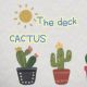 The deck CACTUS 49
