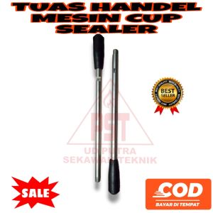 Sparepart Mesin Cup Sealer Tongkat Penekan / Handle / Engkolan Mesin Cup Sealer