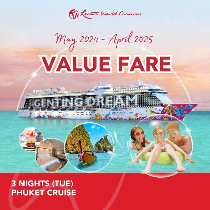 [Resorts World Cruises] [Value Fare] 3 Nights Phuket Cruise (Tue