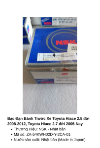 Vòng Bi / Bạc Đạn Bánh Trước Xe Toyota Hiace 2.5 đời 2008-2012 / Toyota Hiace 2.7 đời 2005 - Nay Hàng Nhập khẩu Chính Hãng NSK 100%