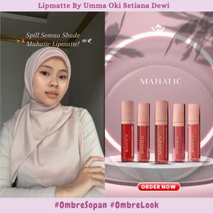 MAHATIC Lipmatte by Oki Setiana Dewi Tahan Lama Ringan Warna Cantik
