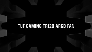Asus TUF Gaming TR120 ARGB Standard Single/Triple Pack Aura Sync 28mm Frame Chassis Cooling Fan