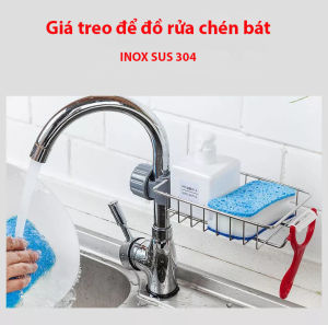 Giá Đựng Lưới Rửa Bát Inox 304 Giá Để Đồ Đa Năng Treo Vòi Nước Bồn Rửa Tiện Dụng Không Han Gỉ