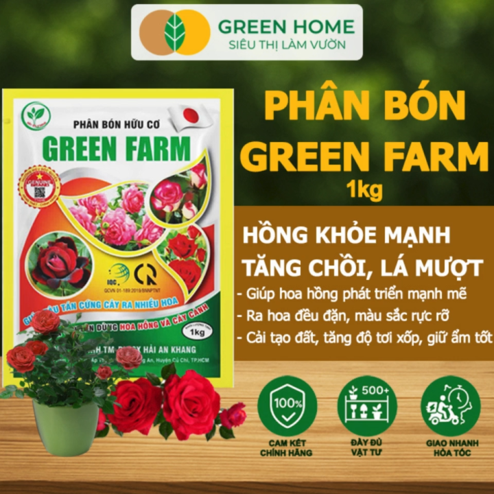 Phân Bón Hữu Cơ Green Farm, GreenHome, Gói 1kg, Chuyên Dùng Cho Cây Cảnh, Hoa Hồng