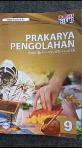 Prakarya Pengolahan Kelas 9 SMP Kurikulum Merdeka GOS
