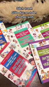 Sách tranh Giáo dục an toàn cho học sinh