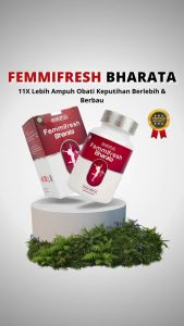 Obat Keputihan Gatal - Keputihan Berbau dan Obat Keputihan Berlebih FEMMIFRESH BHARATA Original