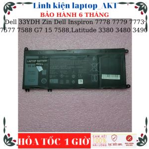 Pin Laptop Dell 33YDH Dell-ZIN Inspiron 7778 7779 7773 7577 7353 7588 G7 15 7588 Dell Latitude 3380 3480 3490 3580 3590