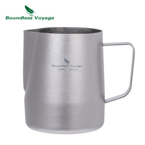 Boundless Voyage Titanium Milk Frother Cup Barista Latte Art Round Spout Milk Jug Coffee Cup 600ML Outdoor Tableware Ti3239D