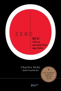 Số 0: Tiểu Sử Một Phát Kiến Nguy Hiểm