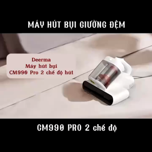Máy hút bụi giường nệm DEERMA CM980 CM990 Công suất 450W Lực hút 13000Pa - hút bụi diệt khuẩn UVC