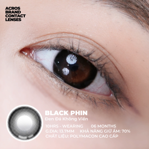 (HOẢ TỐC SG) Kính áp tròng màu Đen đá BLACK PHIN ACROS – Lens dùng 6 tháng đeo 10h/ngày