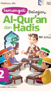 AL-Quran Hadis Kelas 2 MI Kurikulum Merdeka Penerbit Erlangga
