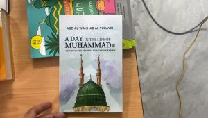 [SG SELLER] A Day in the Life of Muhammad: A Study in the Prophet’s Daily Programme