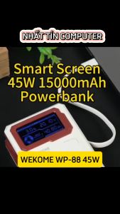 Sạc dự phòng 45W siêu nhanh 15000mAh Wekome WP-88 kiêm sạc tường PD 45W QC 22.5W chân cắm 220V - LCD báo dòng sạc (2 màu) Nhất Tín chính hãng