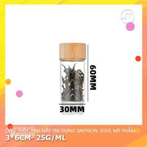 3*6cm- Ống thủy tinh nắp vặn tre chống tràn đáy bằng đựng saffron ĐTHT mỹ-dược phẩm...