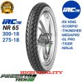 BAN LUAR IRC NR65 RING 18 300 275 RXKING RX KING SCORPIO THUNDER GL PRO MEGAPRO TIGER NINJA. 