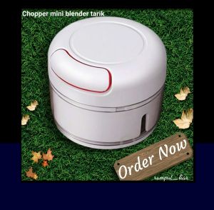 Chopper mini blender tarik manual terlaris