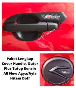 Paket Cover Handle Outer Plus Tutup Bensin All New Agya/Ayla Keyless Hitam Doff