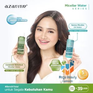 Azarine Micellar Water Series | Ceramoist Botanical | Xpress Oil Water