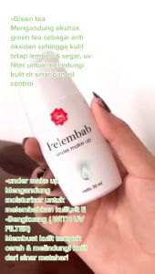 Viva Pelembab Under Make Up with UV Filter Bengkuang/Green Tea Extract 30ml (BPOM)