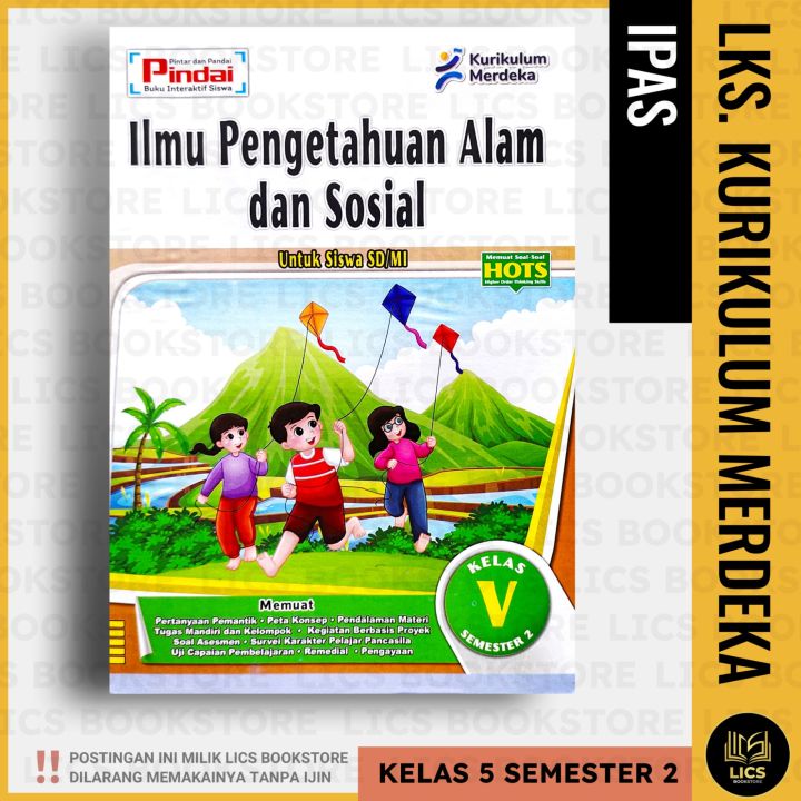 Lks Pindai Ilmu Pengetahuan Alam dan Sosial IPAS Kelas 5 Semester 2 Sd ...