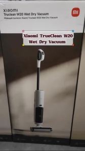 Xiaomi Truclean W20 Wet Dry Vacuum เครื่องดูดฝุ่น 3-in-1 ดูด ถู ล้าง ถูพื้นด้วยกระแสน้ำไหล ปุ่มระบบ Self Cleaning แบตเตอรี่ใช้ได้ยาวนาน ศูนย์ไทย 1 ปี