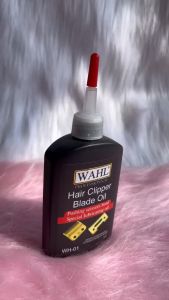 Dầu tra tông đơ DẦU MÁY TÔNG ĐƠ WAHL Hair Clipper Blade Oil 120ml - dùng tra tông đơ kéo cắt tóc