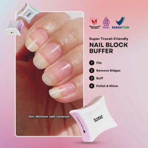 TONE Nail Block Buffer 4 Steps | Kikir Kuku Mengkilap 4 Step | Kikiran Kuku Manicure Pedicure 4 Sisi