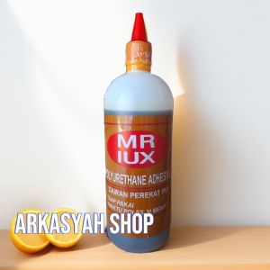 LEM KAYU MR LUX PU 1KG (LEM CROT LEM MADU LEM BUSA LEM KAYU)