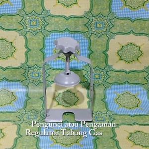 Pengunci / Pengaman Regulator Tabung Gas LPG
