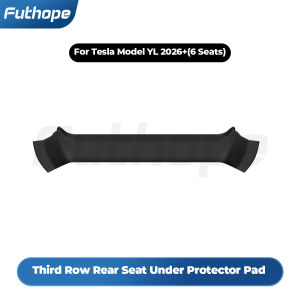 Futhope Third Row Seat Cover Guard Plate for Tesla Model YL 2026 Protective Felt Car Decoration Accessory