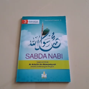 TERJEMAH ARBAIN NAWAWI DILENGKAPI MAKNA PESANTREN & KETERANGAN PENTING | Sabda Nabi