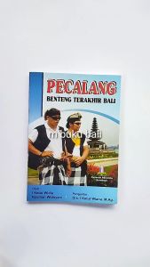 Pecalang Benteng Terakhir Bali buku