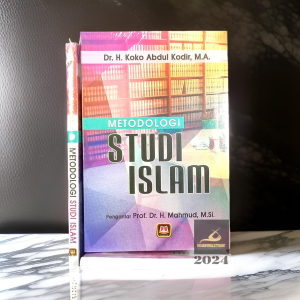 Buku - Metodologi Studi Islam - Dr. H. Koko Abdul Kodir M.A. - Penerbit Pustaka Setia - Mimbookstore