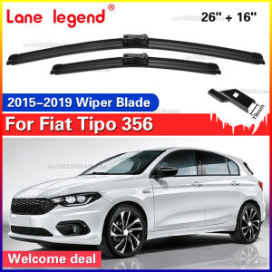 Wiper LHD Front Wiper Blades For Fiat Tipo 356 2015 - 2019 Windshield Windscreen Clean Window Rain Brushes 26"+16"