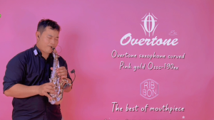 🇹🇭 Overtone Soprano Curve Saxophone รุ่น OSSC-190EX พร้อมส่งในไทย รับประกันศูนย์ไทย 1 ปี