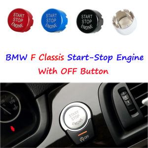 Car Styling Start Stop Engine Button Cover With OFF Fit For BMW F Chassis F20 F30 F34 F10 F48 F52 F15 F16 F25 F26