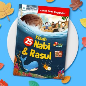 Buku Cerita Nabi Untuk Anak Muslim | Kisah 25 Nabi dan Rasul | Softcover Fullcolor | PQS