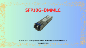 10 Gigabit SFP Fiber Module Transceiver Multimode Dual Fiber LC Connector 850nm 300m 10GB Suit Major Brand SFP10G-DMMLC