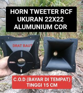 HORN TWEETER/CORONG TWEETER ALUMUNIUM COR UKURAN 22X22 RCF MULTI DRAT BAUT