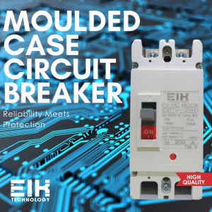 EIK Moulded Case Circuit Breaker