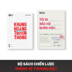 Bộ sách CHIẾN LƯỢC PHÒNG VỆ THƯƠNG HIỆU (Khủng hoảng không bắt đầu từ truyền thông + Tôi đi bảo hộ nhãn hiệu)